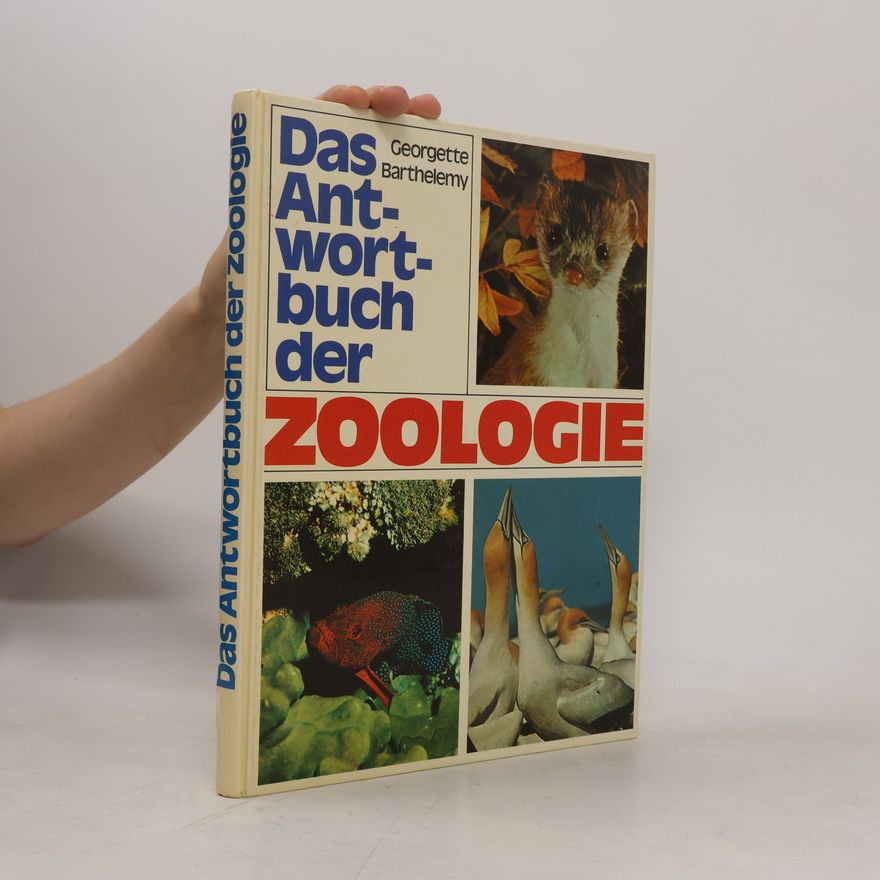 Georgette Barthelemy Das Antwortbuch der Zoologie