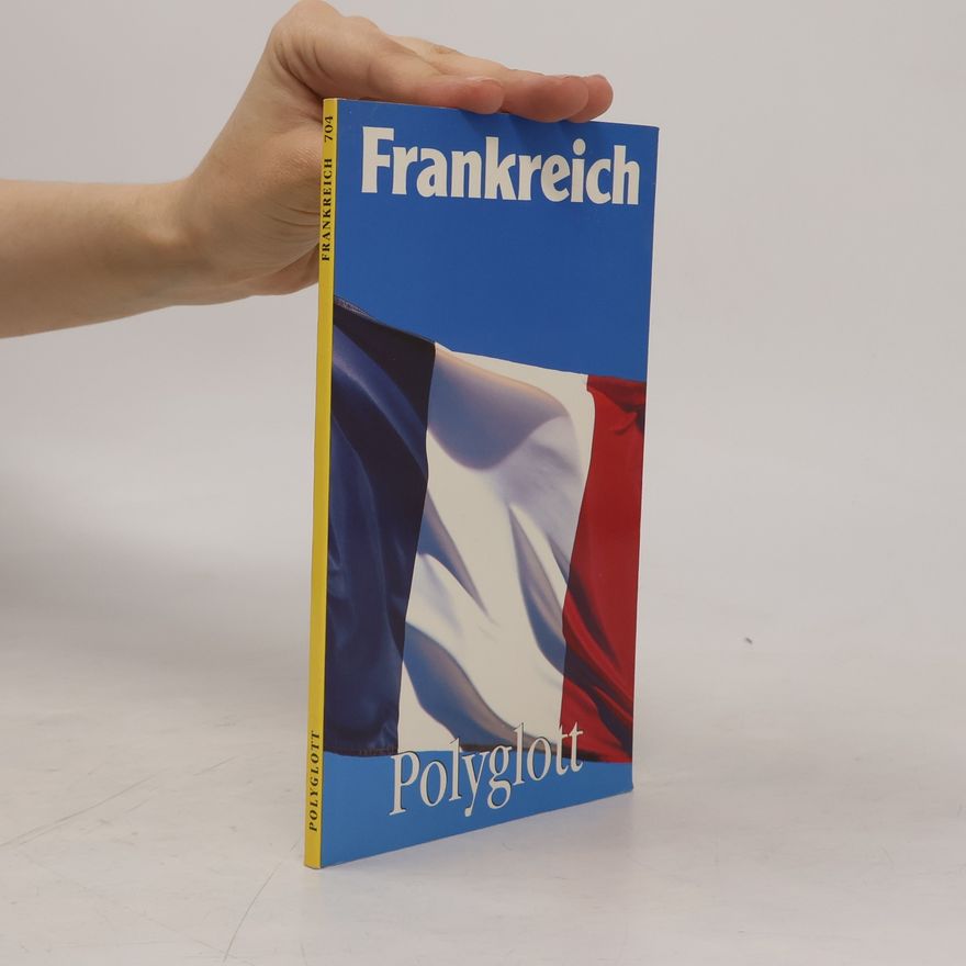 Ulla Vögele Frankreich: Reiseführer