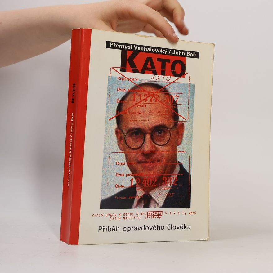 Přemysl Vachalovský KATO. Příběh opravdového člověka