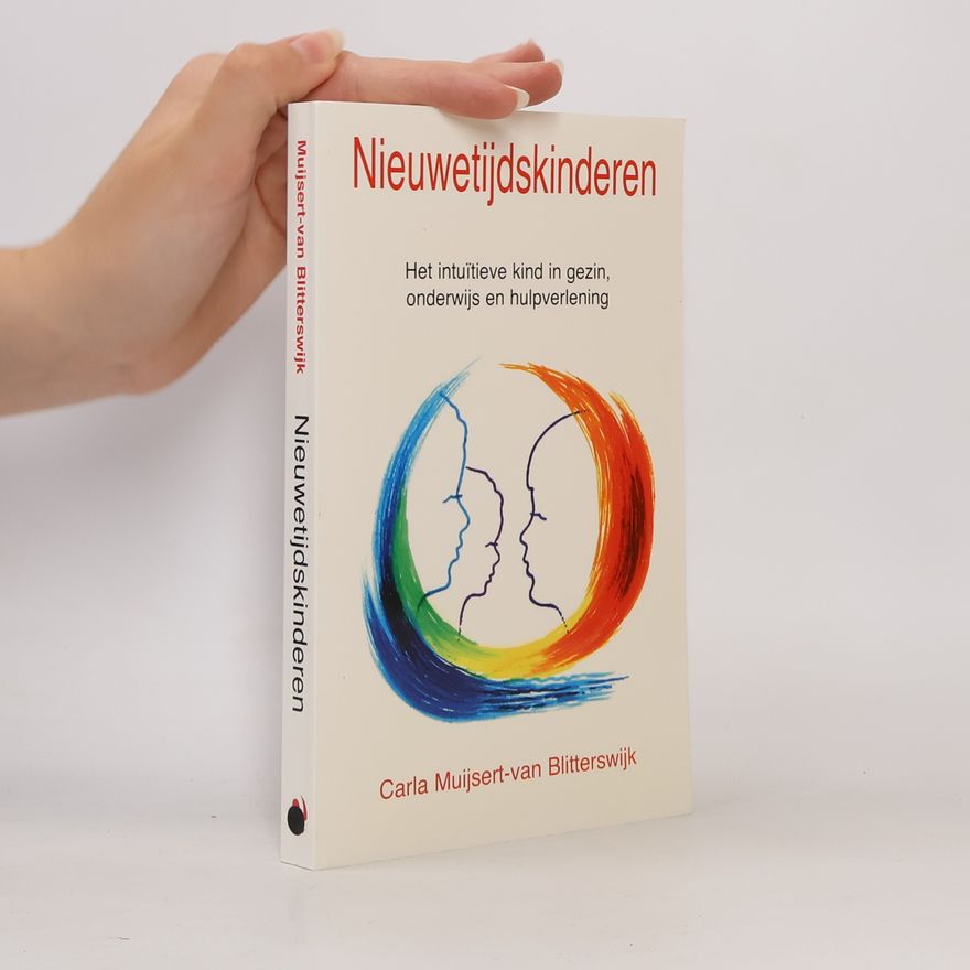 Carla Muijsert-van Blitterswijk Nieuwetijdskinderen