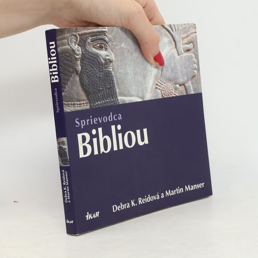 Debra K. Reid Sprievodca Bibliou