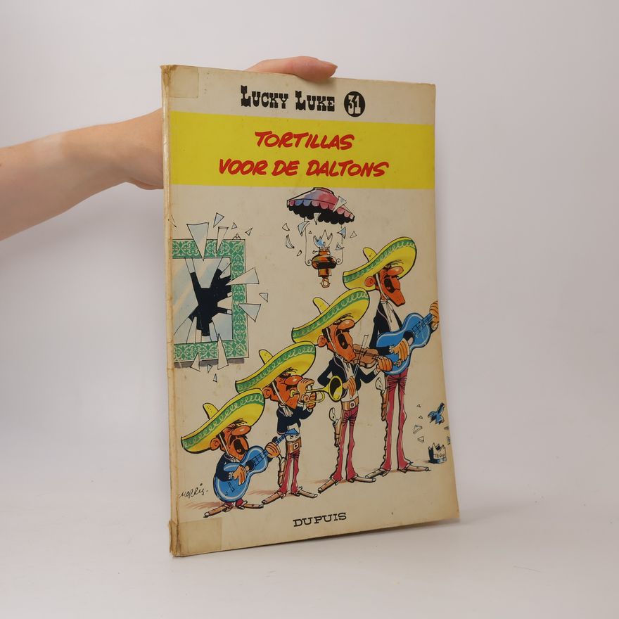 Autorenkollektiv Lucky Luke 31. Tortillas voor de daltons