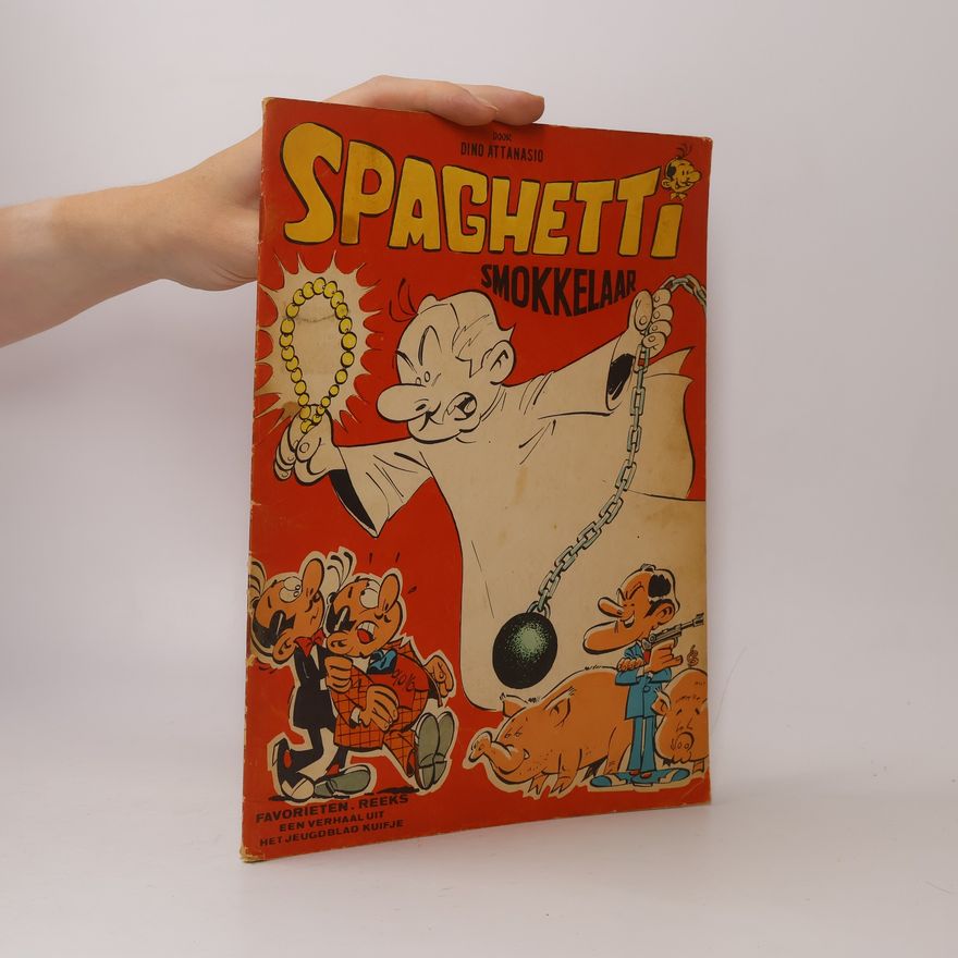 Dino Attanasio Spaghetti. Smokkelaar