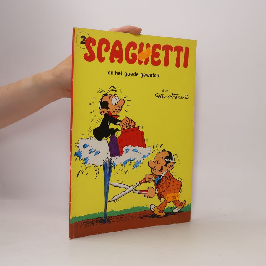 Dino Attanasio Spaghetti. En het goede geweten