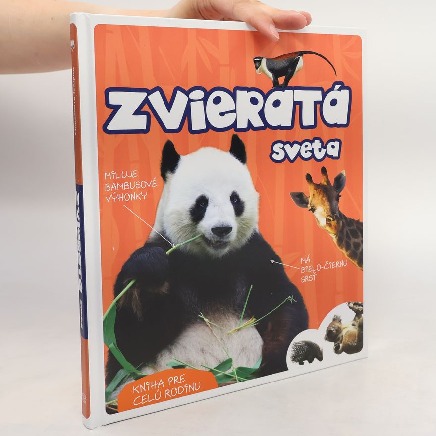 Autorenkollektiv Zvieratá sveta