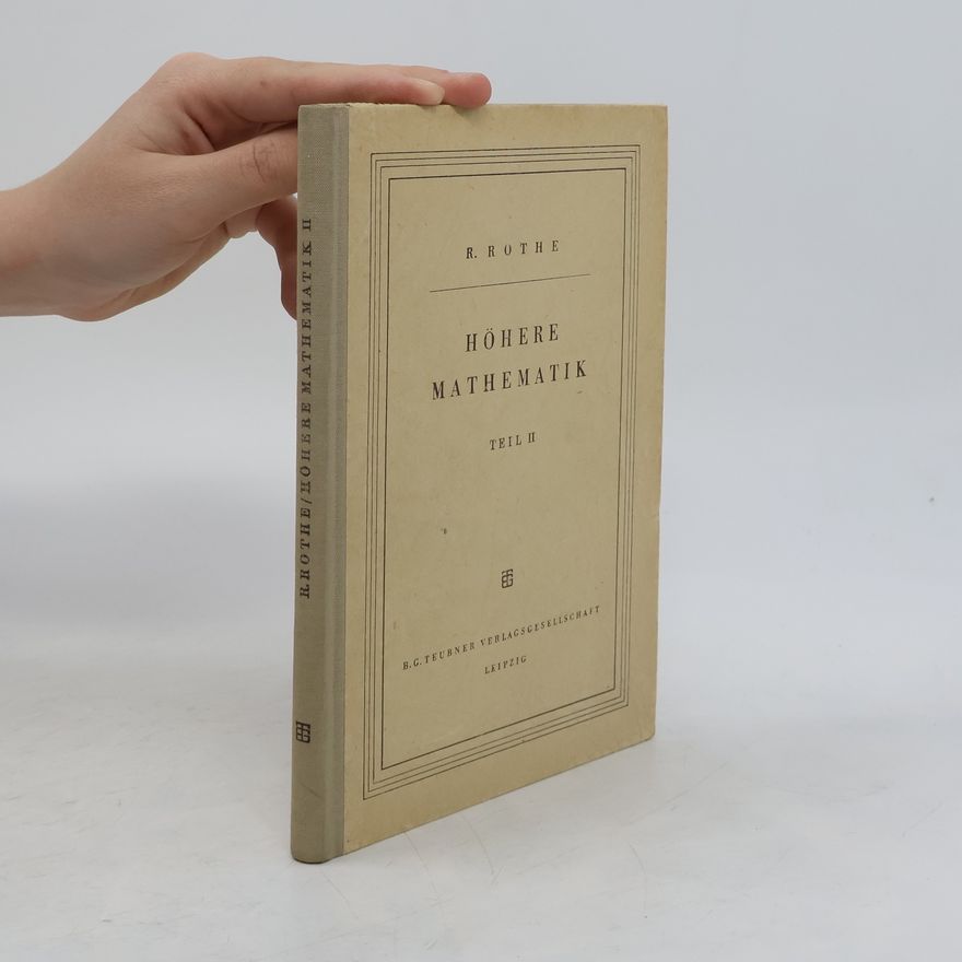 R. Rothe Höhere Mathematik II