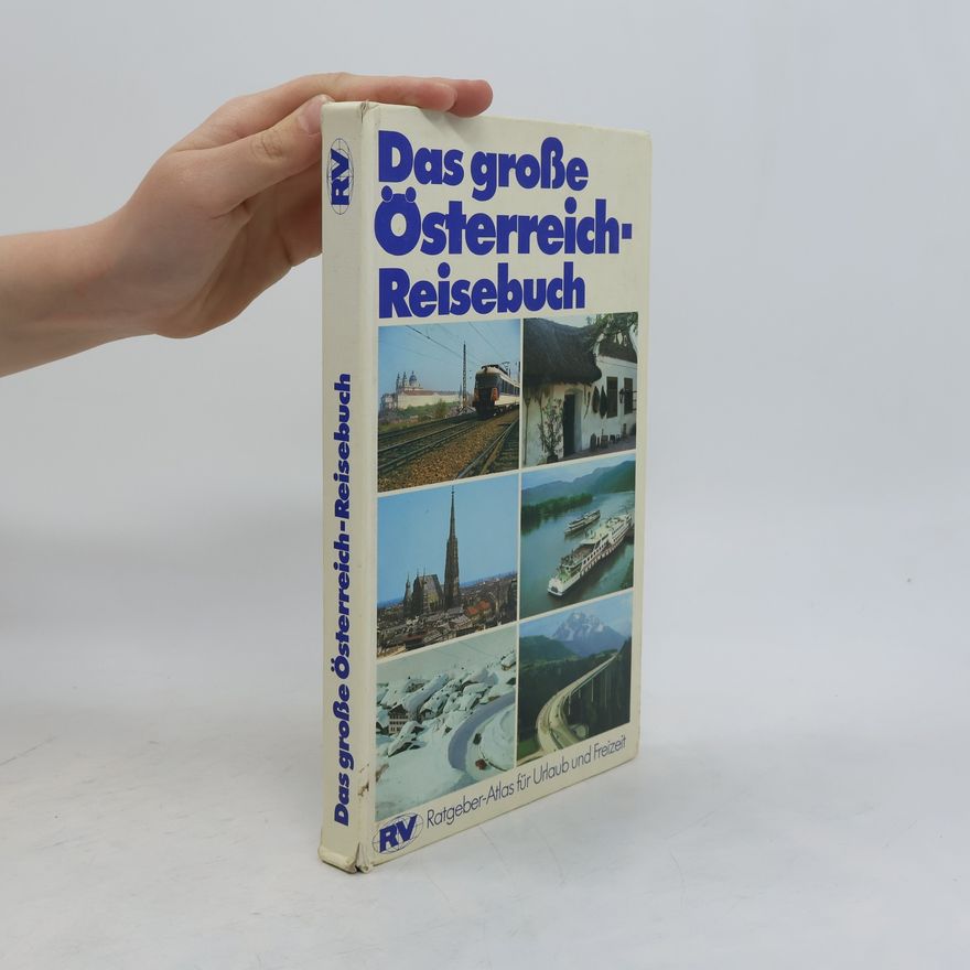Heinz Siegert Das grosse Österreich-Reisebuch