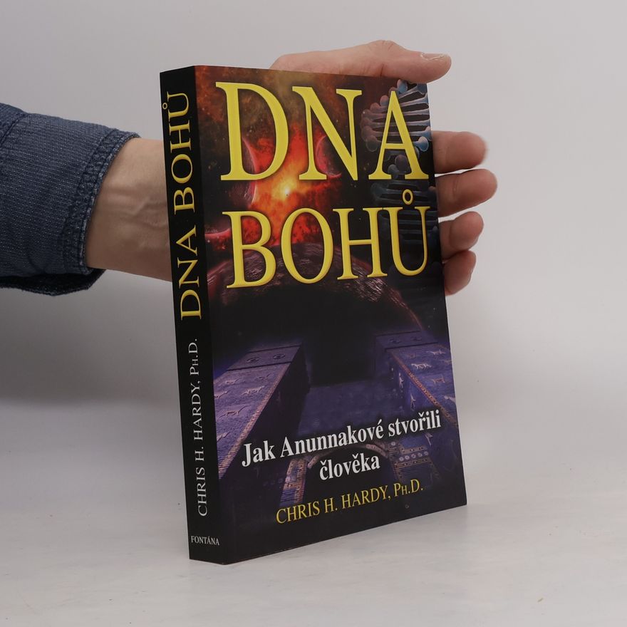 Chris Hardy Dna bohů