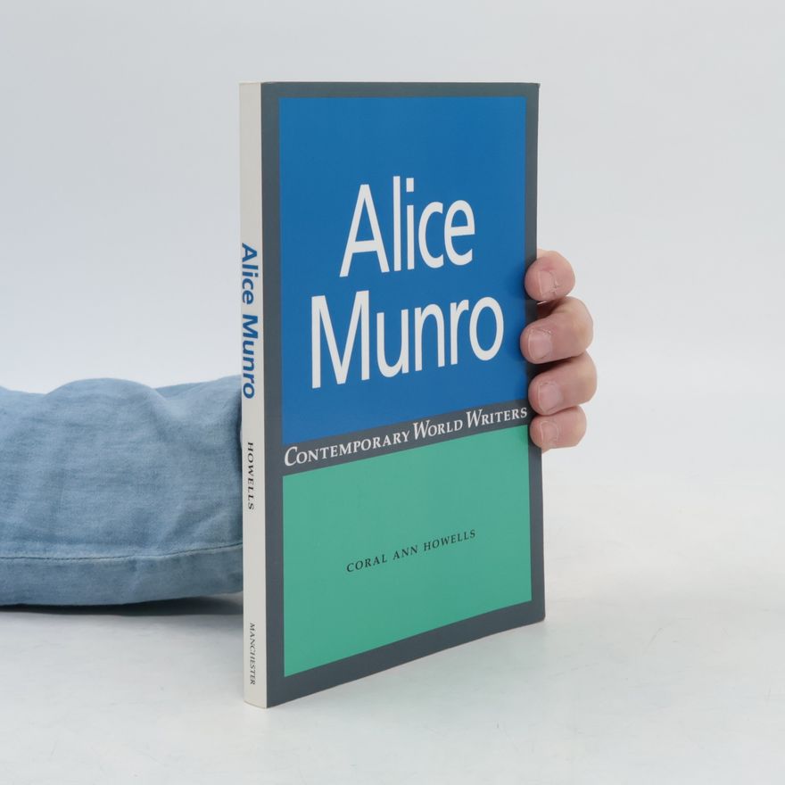 Coral Ann Howells Alice Munro