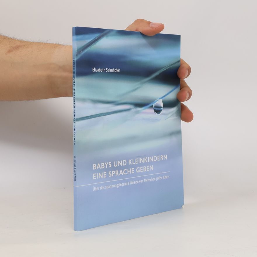 Elisabeth Salmhofer Babys und Kleinkindern eine Sprache geben