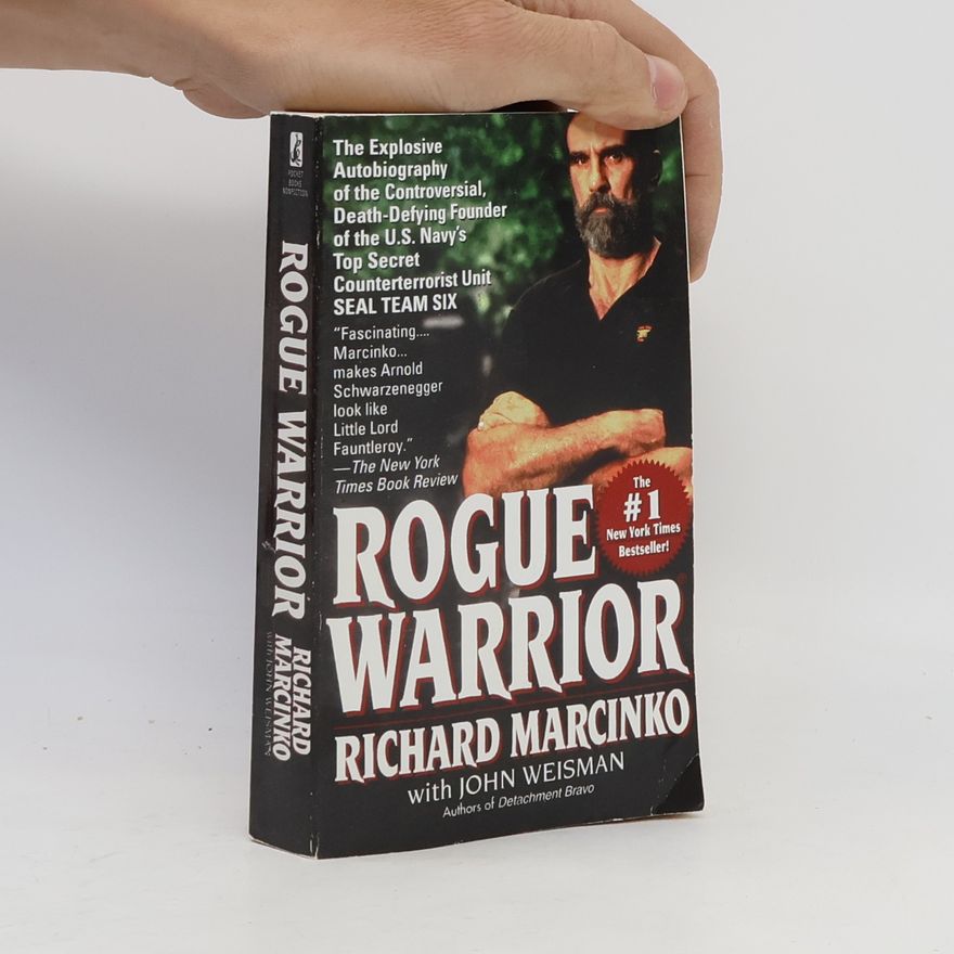 Richard Marcinko Rogue Warrior
