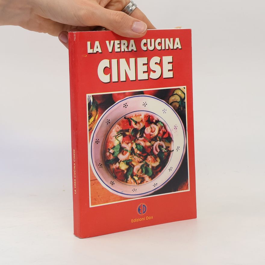 Various authors La vera Cucina Cinese