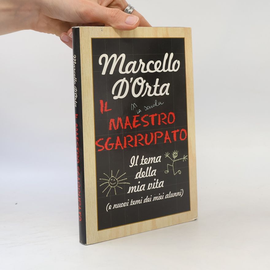 Marcello DOrta Il maestro sgarrupato