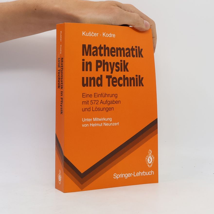 Alojz Kodre Springer-Lehrbuch: Mathematik in Physik und Technik