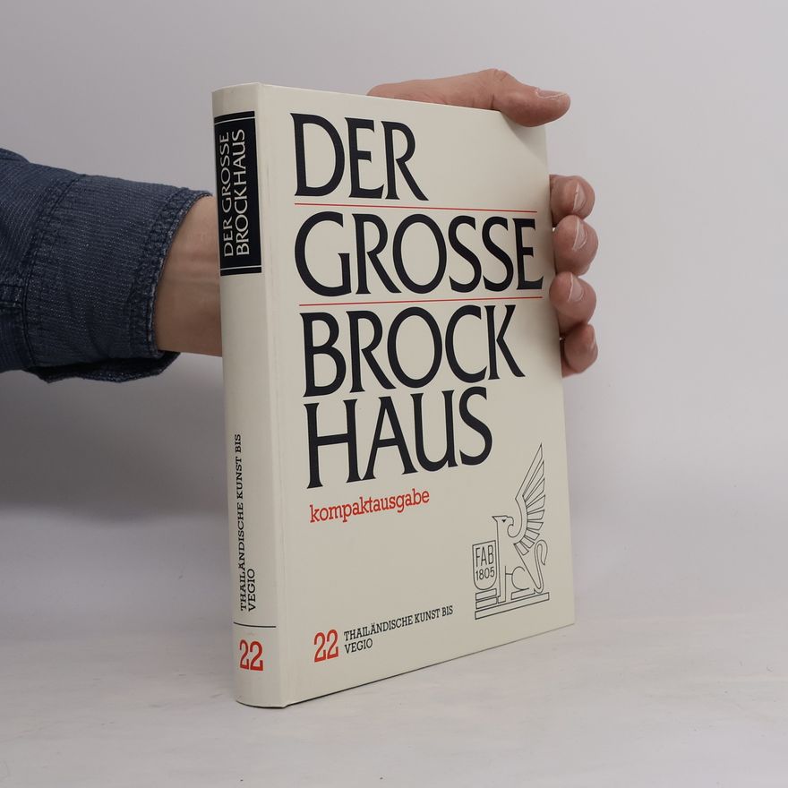 F. A. Brockhaus Der grosse Brockhaus Kompaktausgabe. Band 22