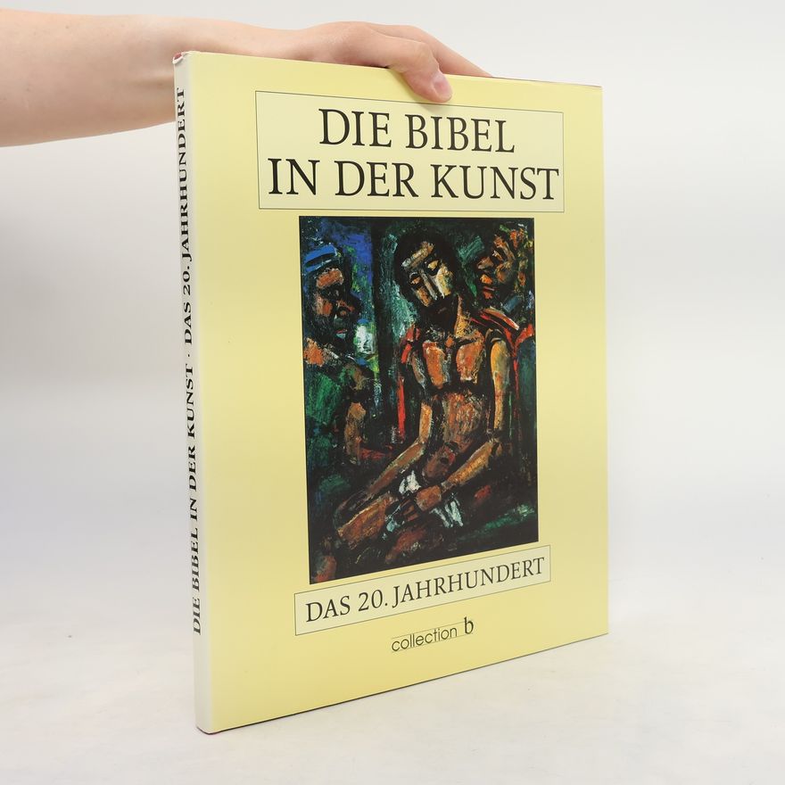 Horst Schwebel Die Bibel in der Kunst