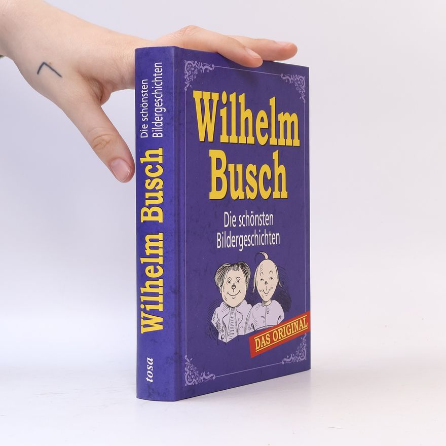 Wilhelm Busch Die schönsten Bildergeschichten