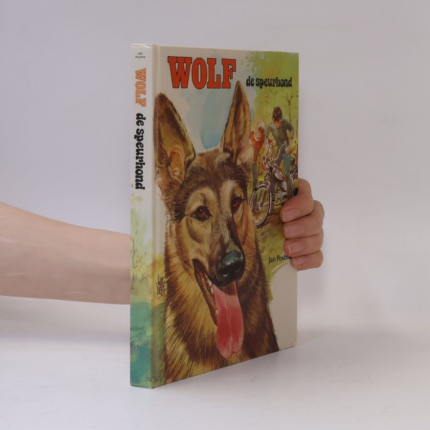 Jan Postma Wolf de speurhond