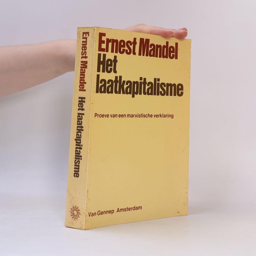 Ernest Mandel Het laatkapitalisme