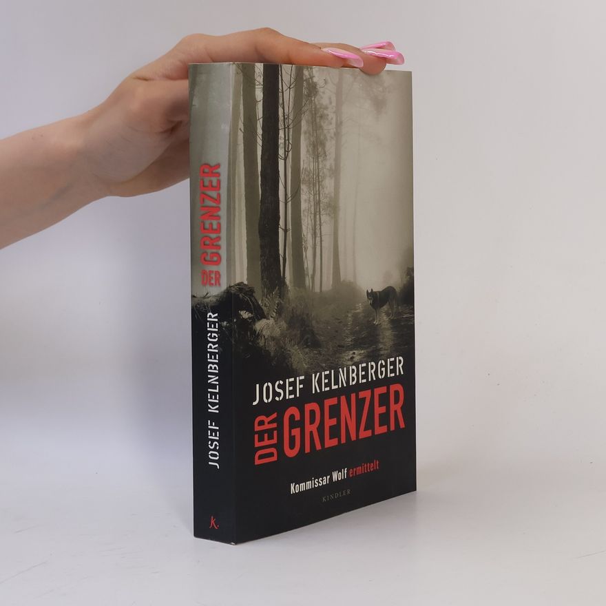 Josef Kelnberger Der Grenzer