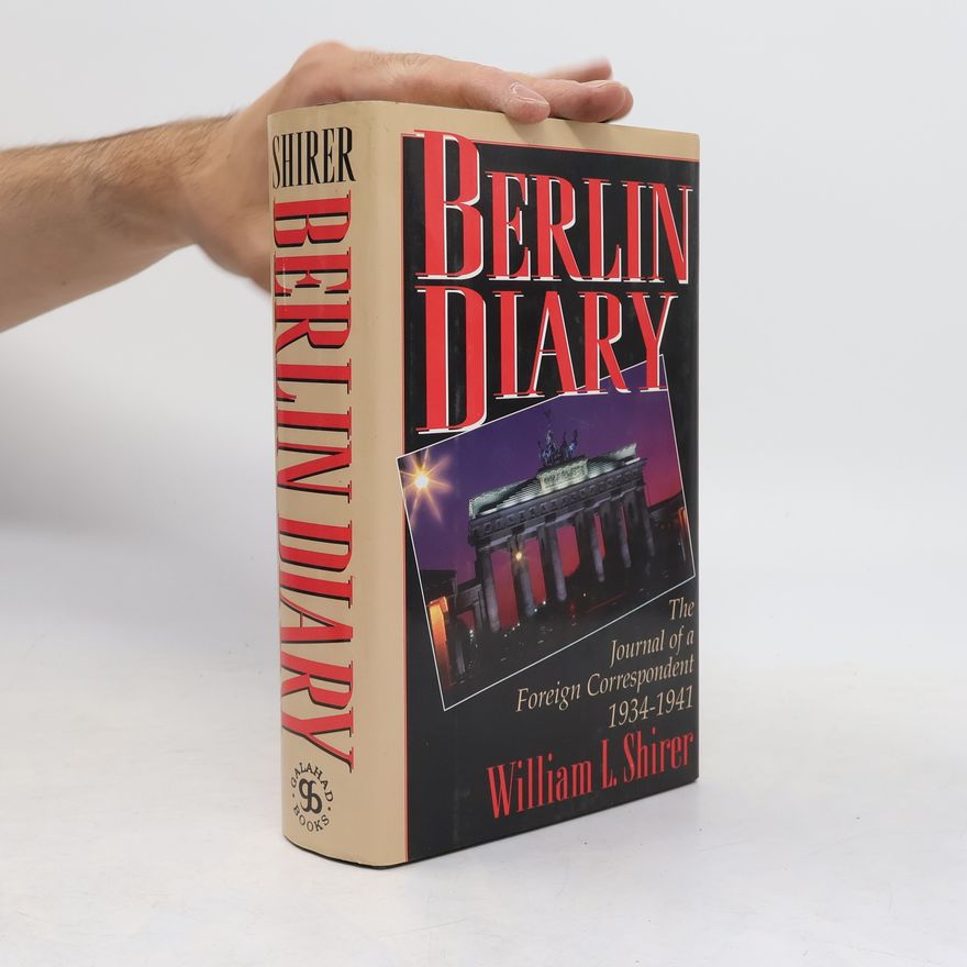 William L. Shirer Berlin Diary