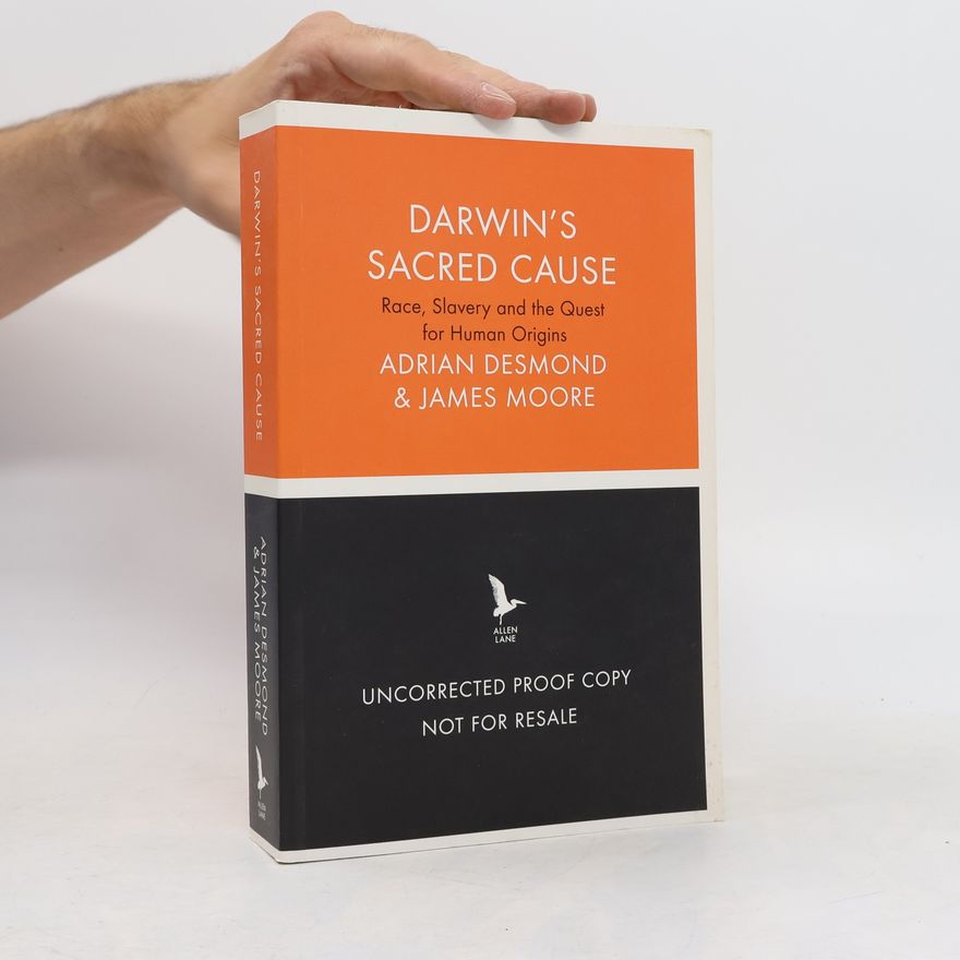 James Moore Darwin's Sacred Cause