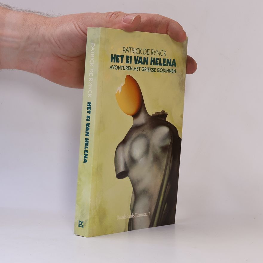 Patrick de Rynck Het ei van Helena