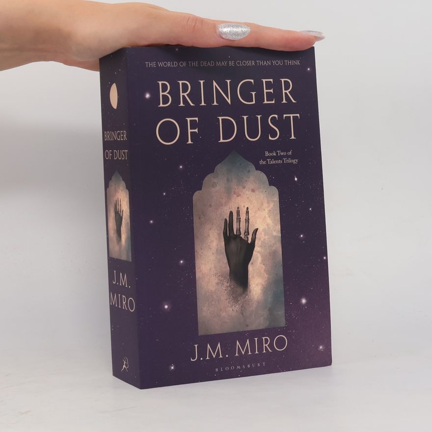 J. M. Miro The Talents - 2: Bringer of Dust
