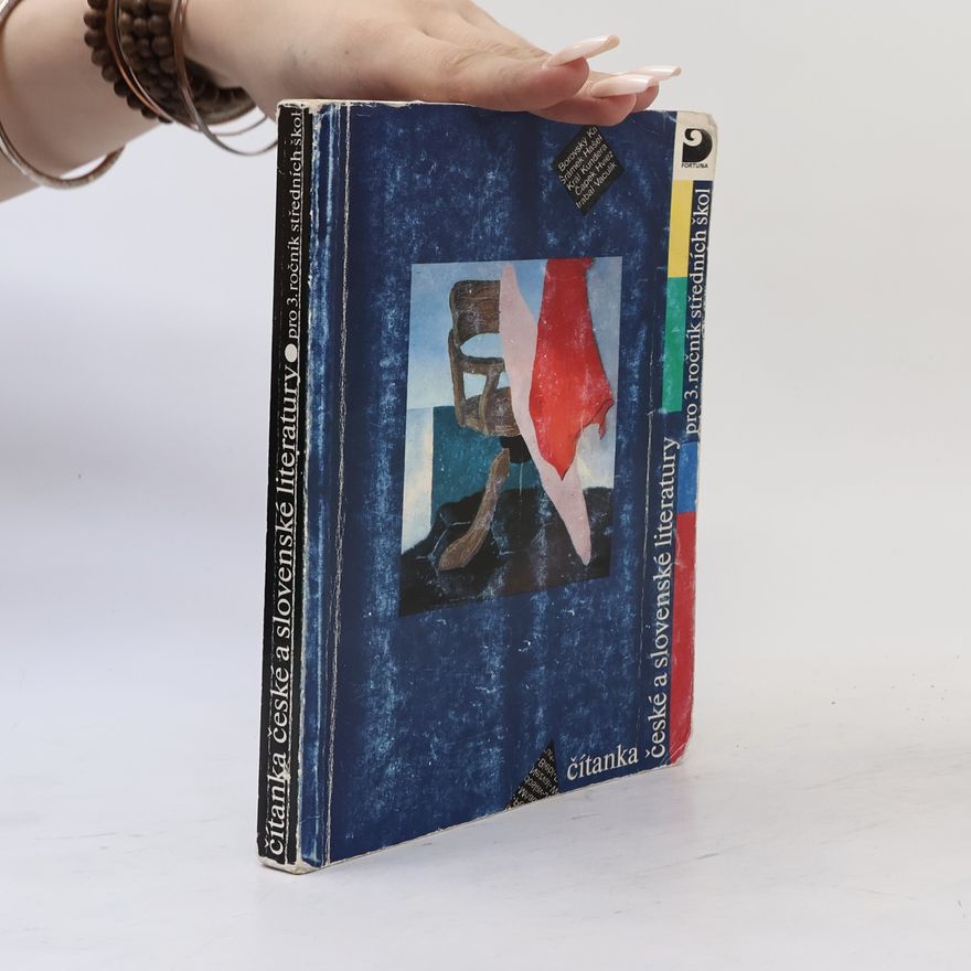 Autores varios Čítanka české a slovenské literatury pro třetí ročník středních škol