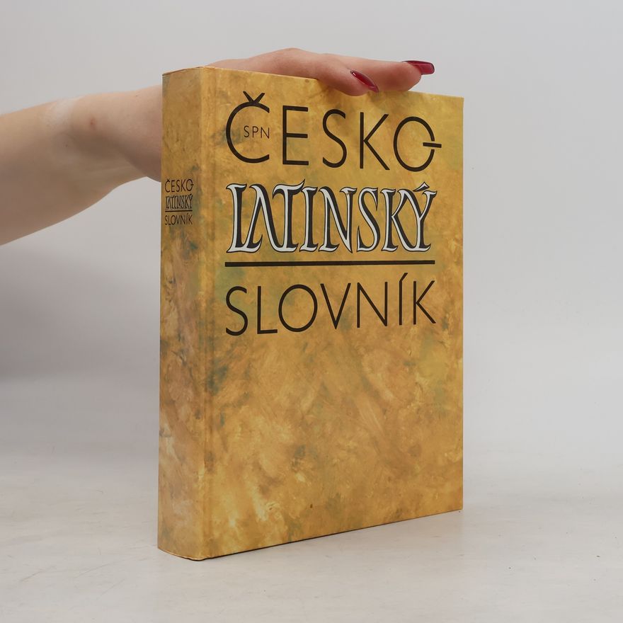 Zdeněk Quitt Česko-latinský slovník starověké a současné latiny