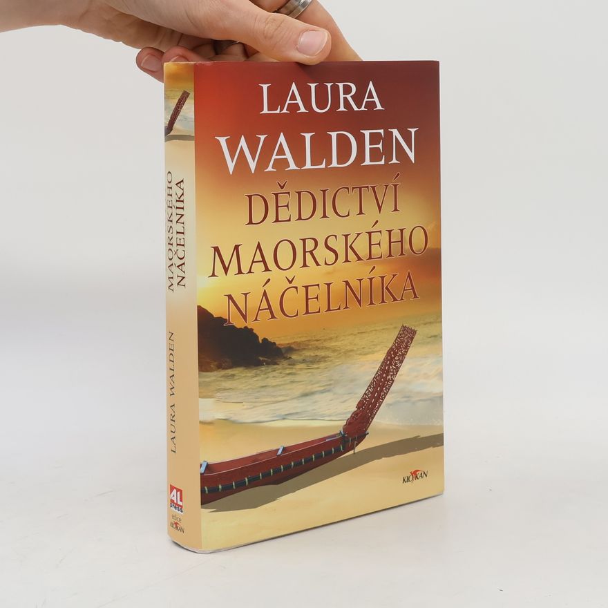 Laura Walden Dědictví maorského náčelníka