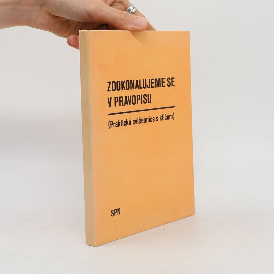 Jiřina Chudková Zdokonalujeme se v pravopisu