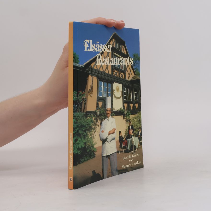 Maurice Roeckel Elsässer Restaurants