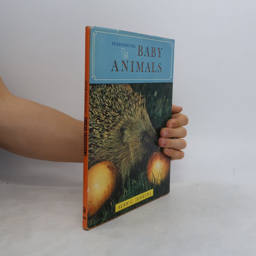 Alan C. Jenkins Introducing Baby Animals