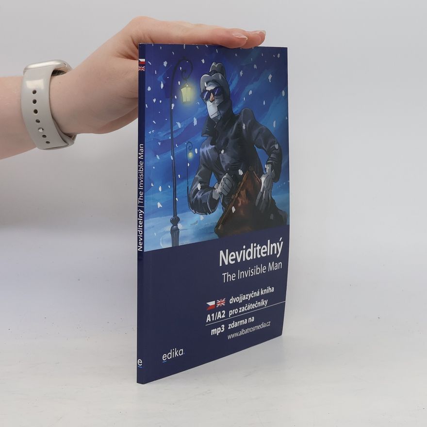 H. G. Wells Neviditelný. The Invisible Man