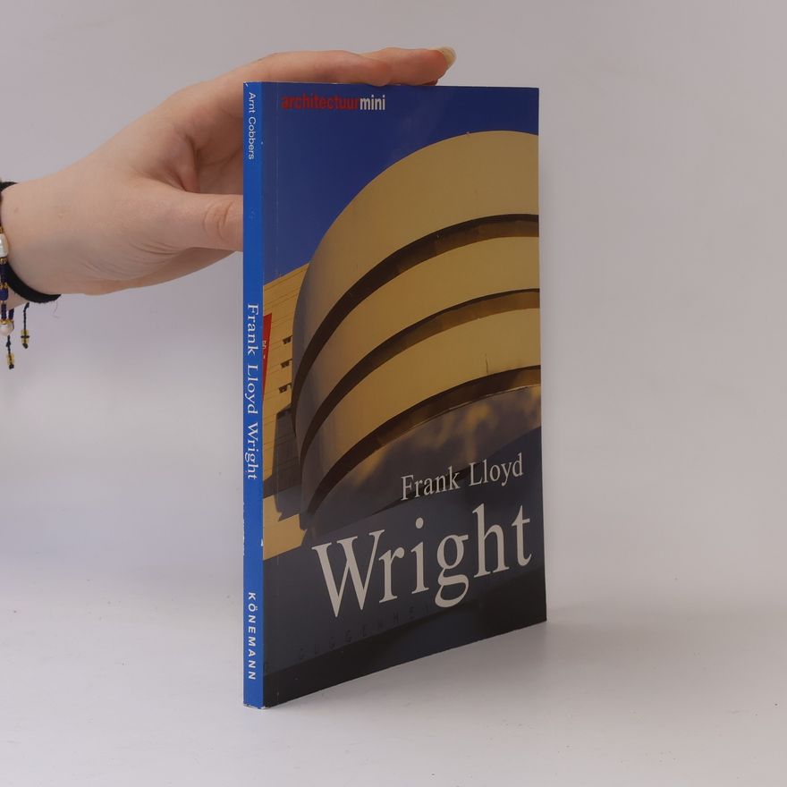 Arnt Cobbers Frank Lloyd Wright