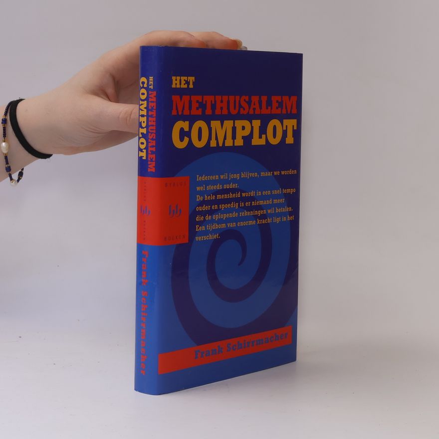 Frank Schirmacher  Het Methusalem complot