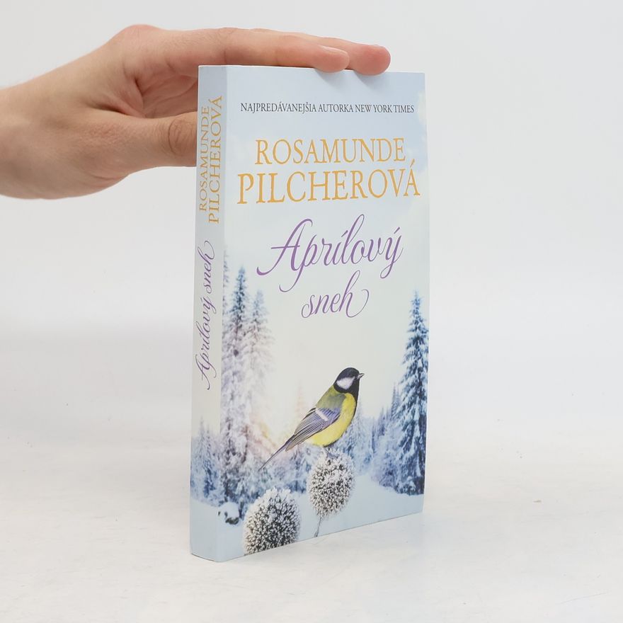 Rosamunde Pilcher Aprílový sneh