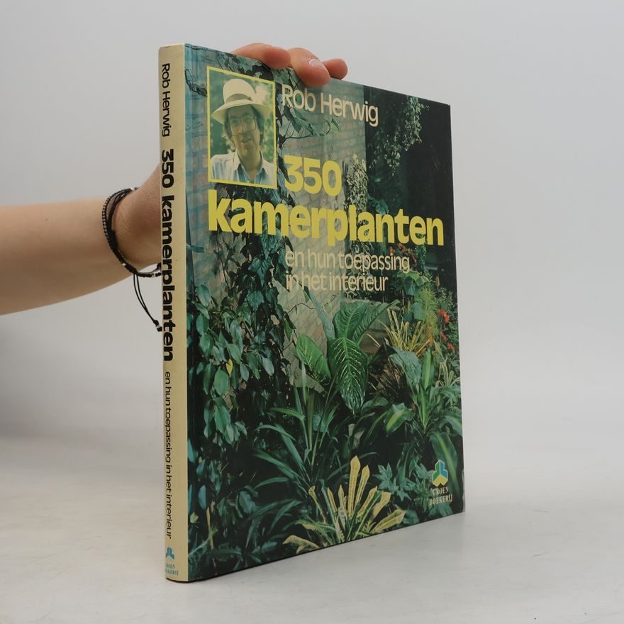 Ines Girisch 350 kamerplanten en hun toepassing in het interieur