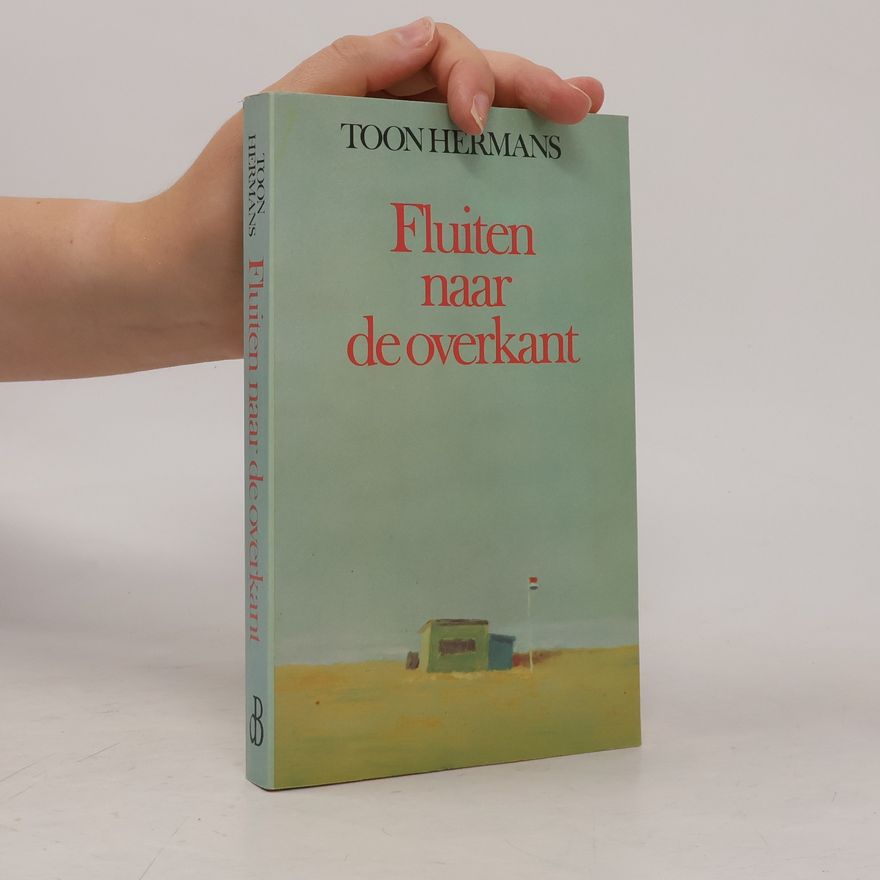 Toon Hermans Fluiten naar de overkant