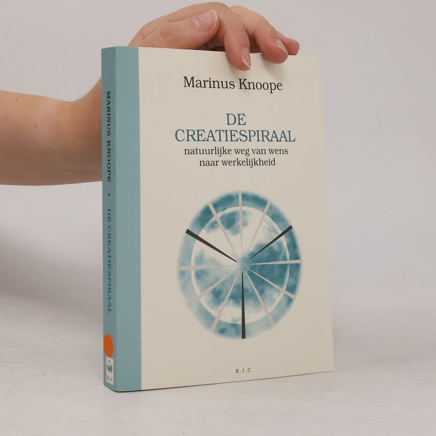 Marinus Knoope De creatiespiraal