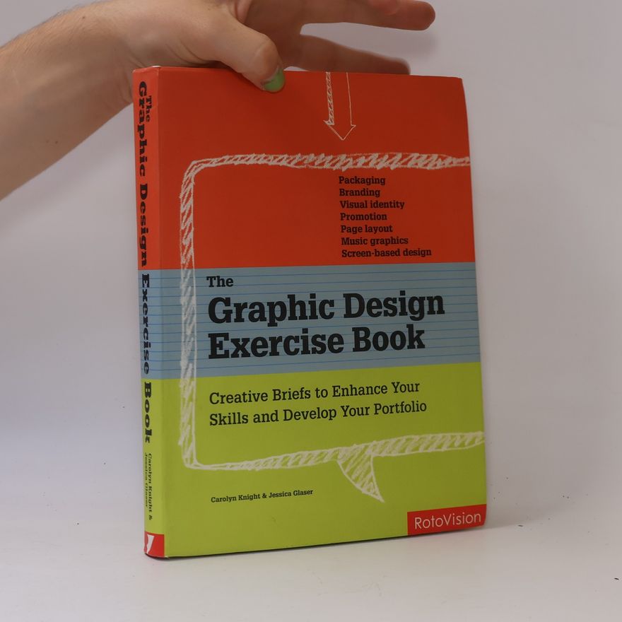Jessica Glaser The Graphic Design Exercise Book