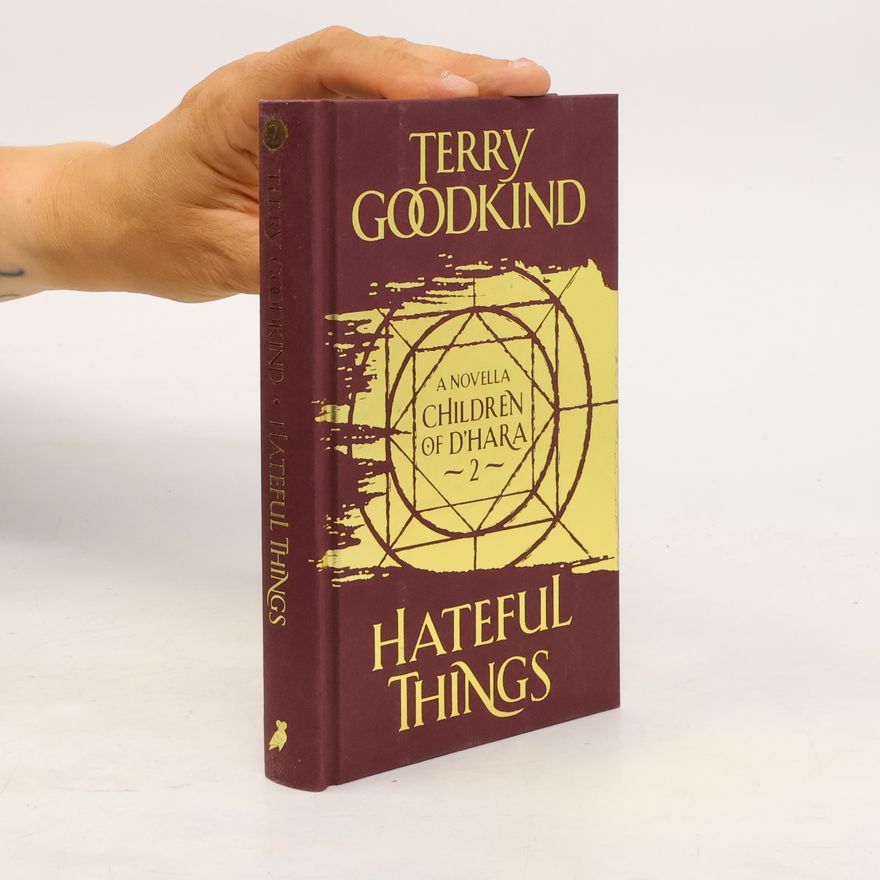 Terry Goodkind Hateful Things