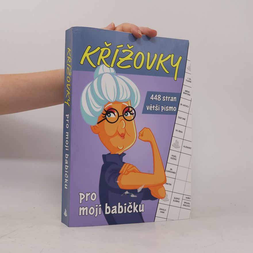 Kolektiv autorů Křížovky pro moji babičku