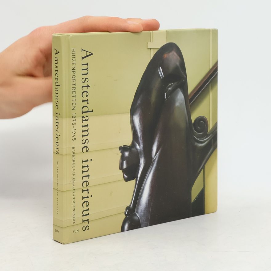 Barbara M. Laan Amsterdamse interieurs