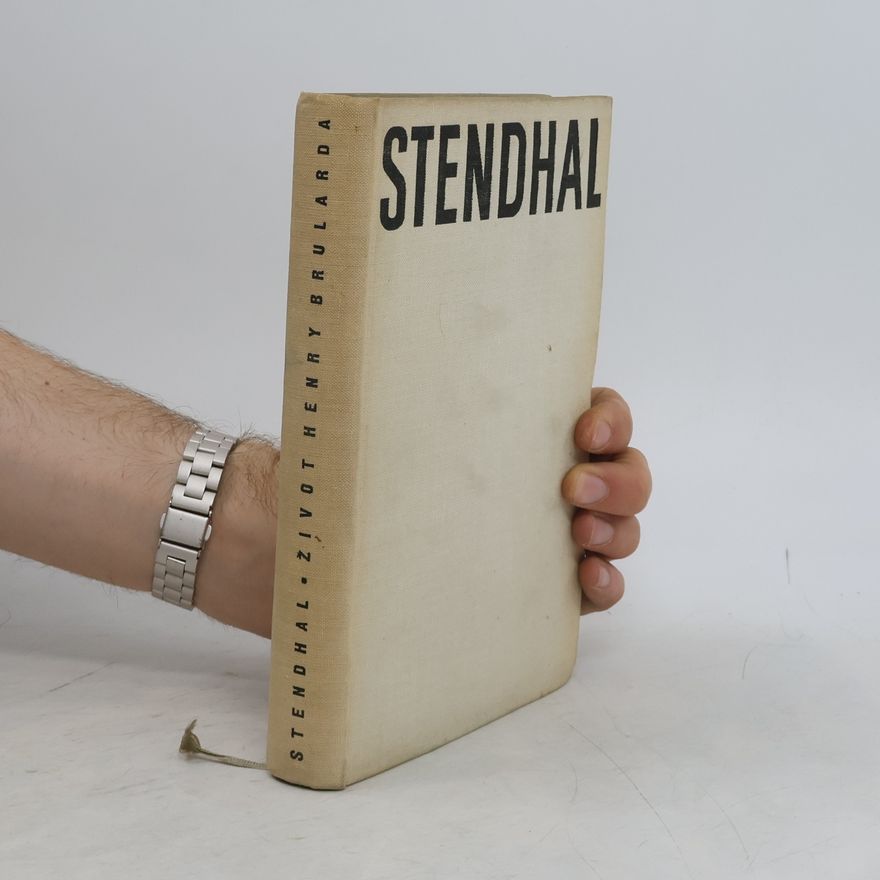 Stendhal Život Henryho Brularda