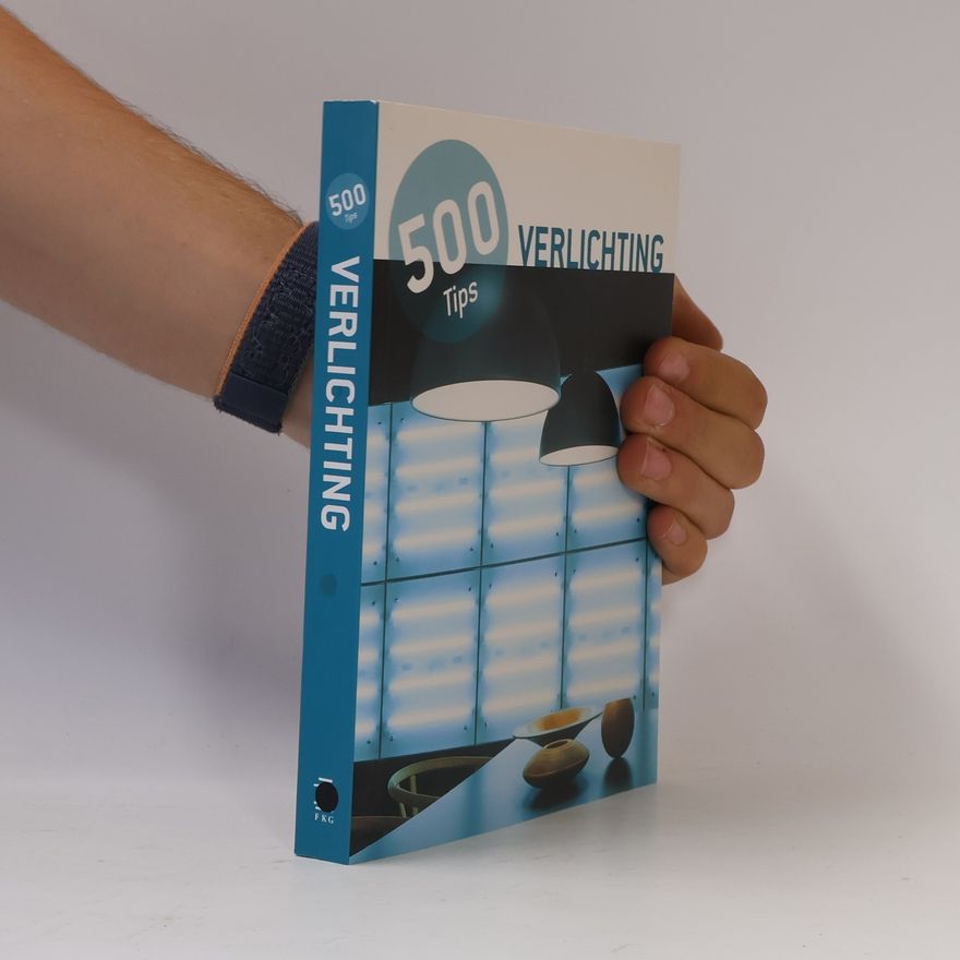 Simone K. Schleifer 500 Tricks: Lighting