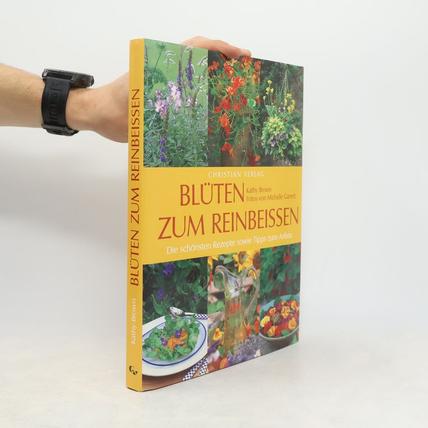 Kathy Brown Blüten zum Reinbeißen