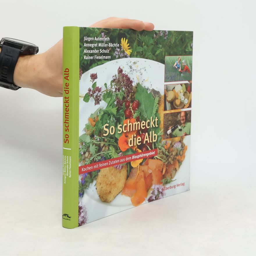 Annegret Müller-Bächtle So schmeckt die Alb