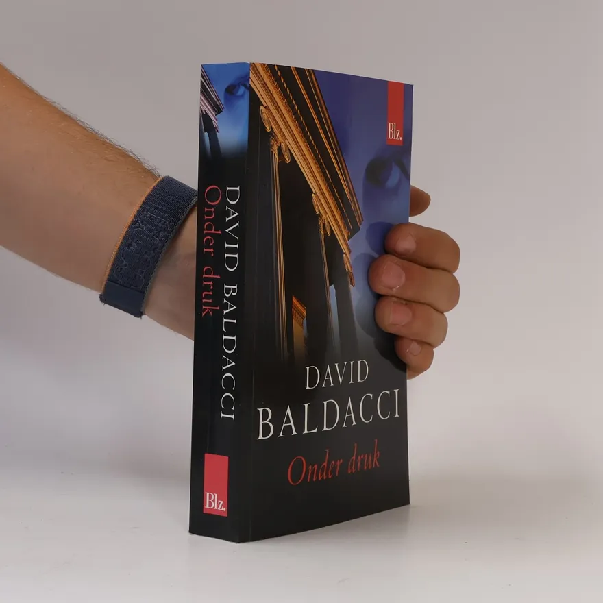 Onder druk | David Baldacci | Dutch | Book